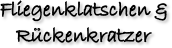 Fliegenklatschen