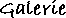 Galerie